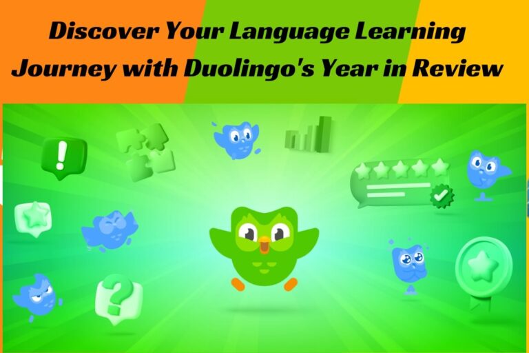 Discover Your Language Learning Journey with Duolingo’s Year in Review