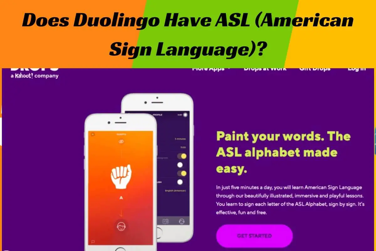 Does Duolingo Have ASL (American Sign Language)