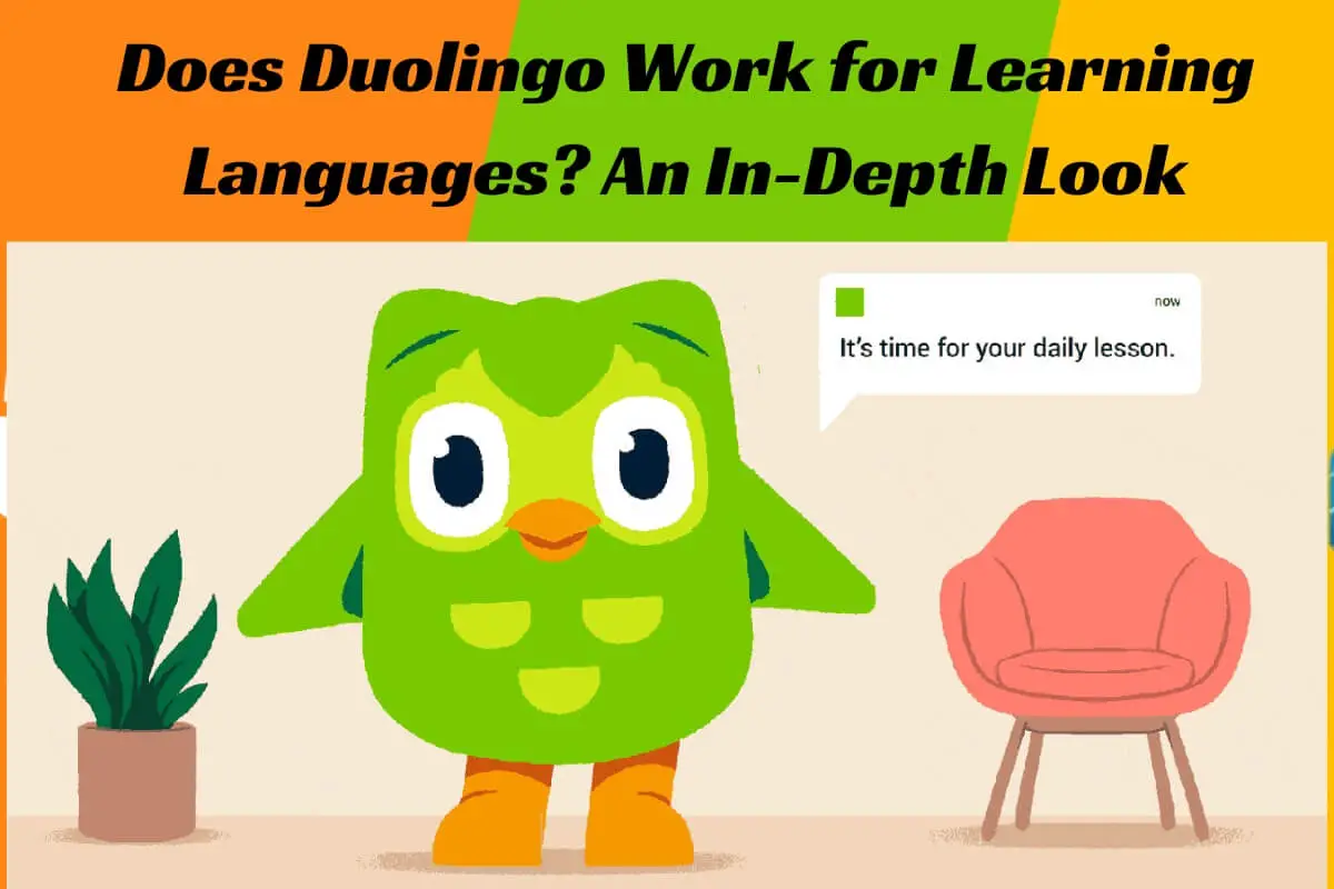 Does Duolingo Work for Learning Languages