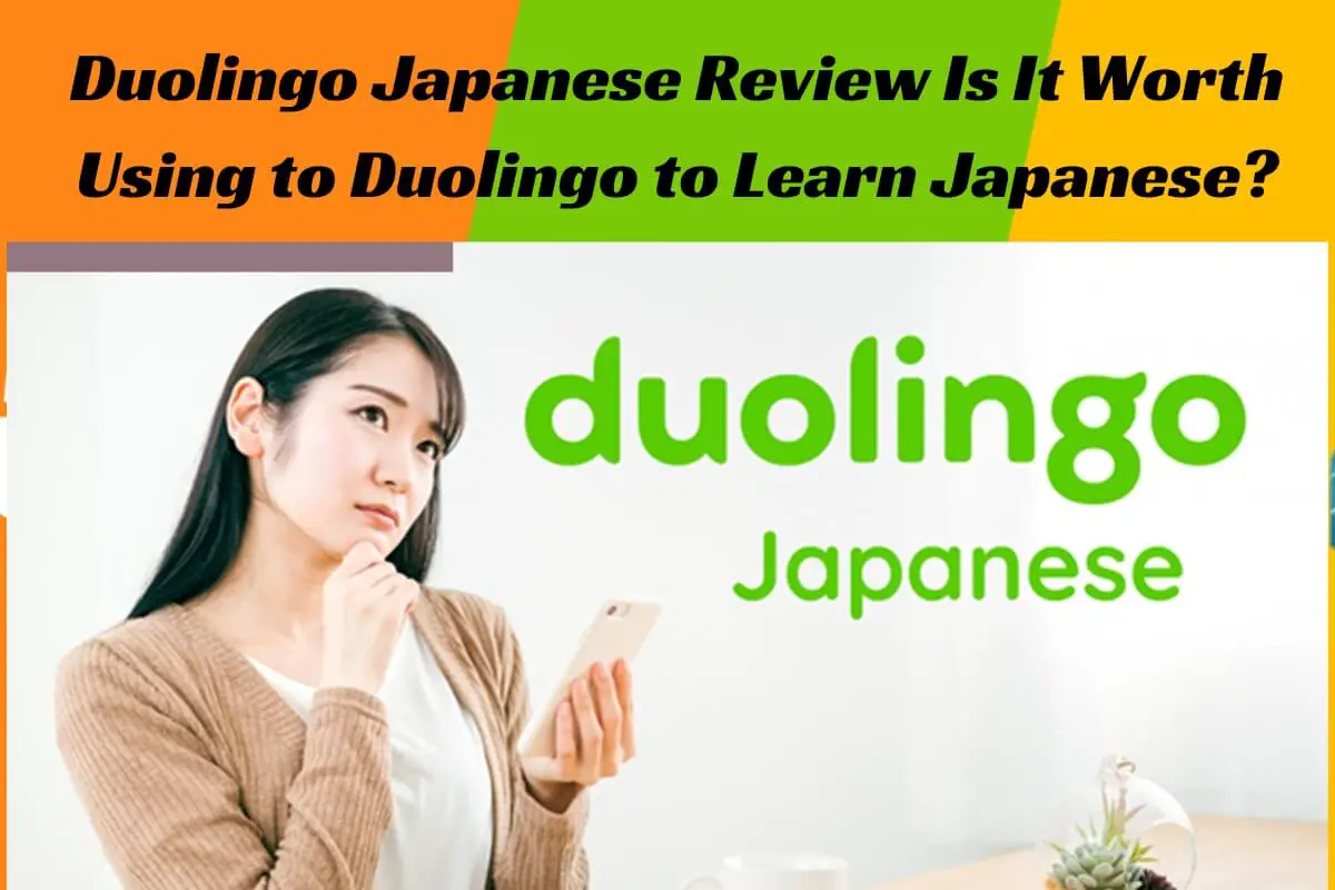 Duolingo Japanese Review