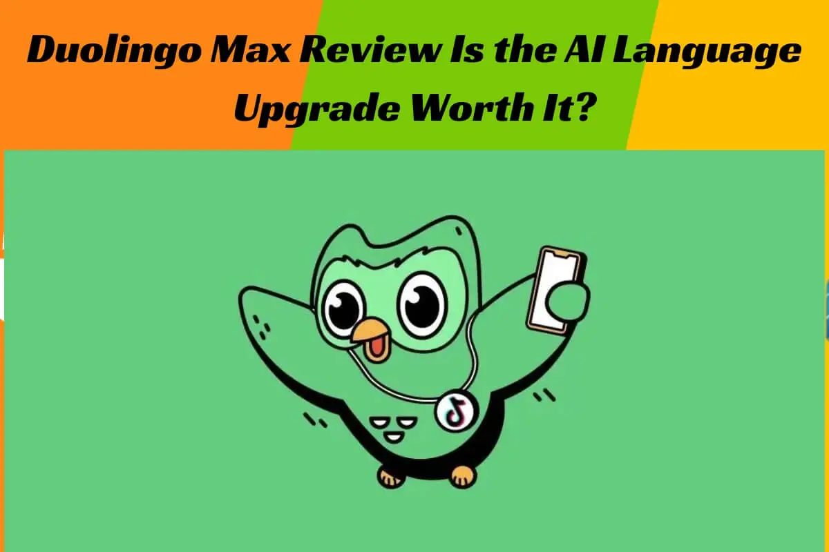 duolingo max review