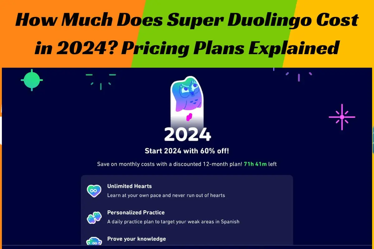 How Much Does Super Duolingo Cost in 2024