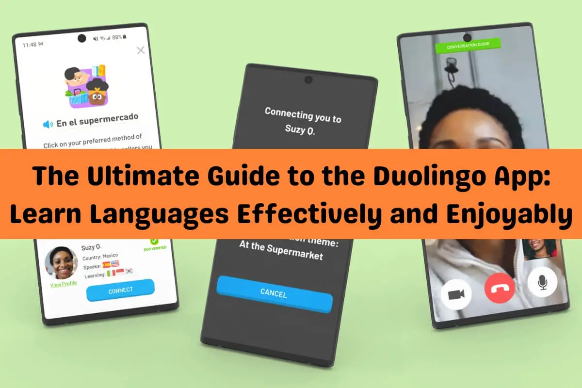 The Ultimate Guide to the Duolingo App