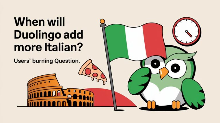 When Will Duolingo Add More Italian