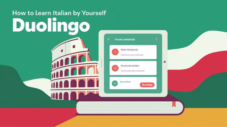 How To Learn Italian By Yourself Duolingo