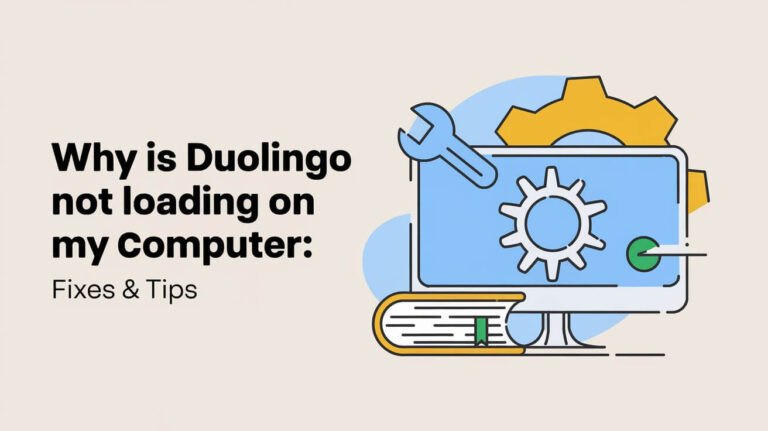 Why Is Duolingo Not Loading On My Computer