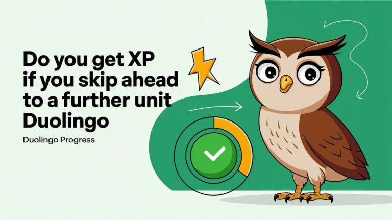 Do You Get Xp If You Skip Ahead To A Further Unit Duolingo