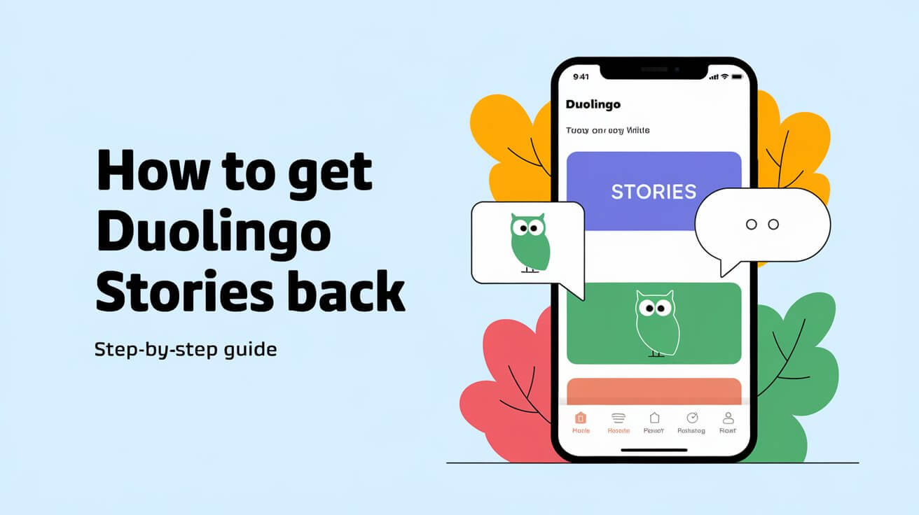 How To Get Duolingo Stories Back