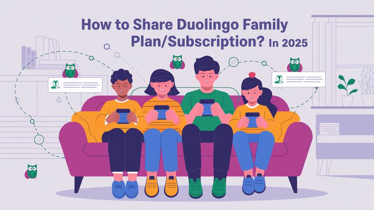 How To Share Duolingo Family Plan/ Subscription