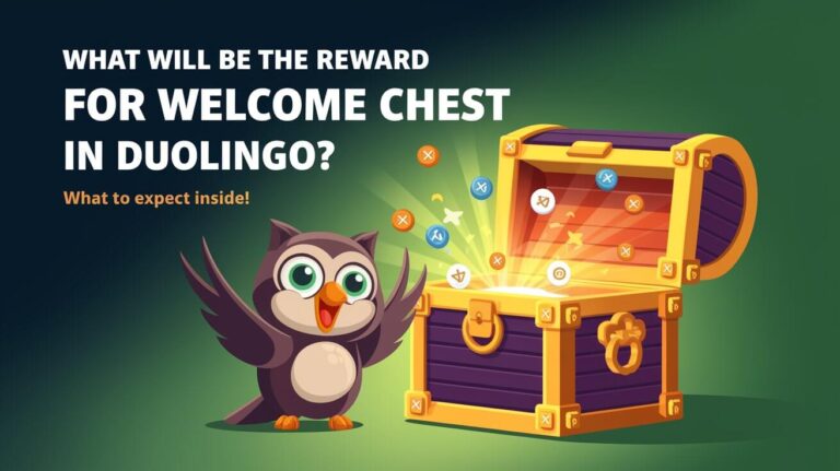 What Will Be The Reward For Welcome Chest In Duolingo