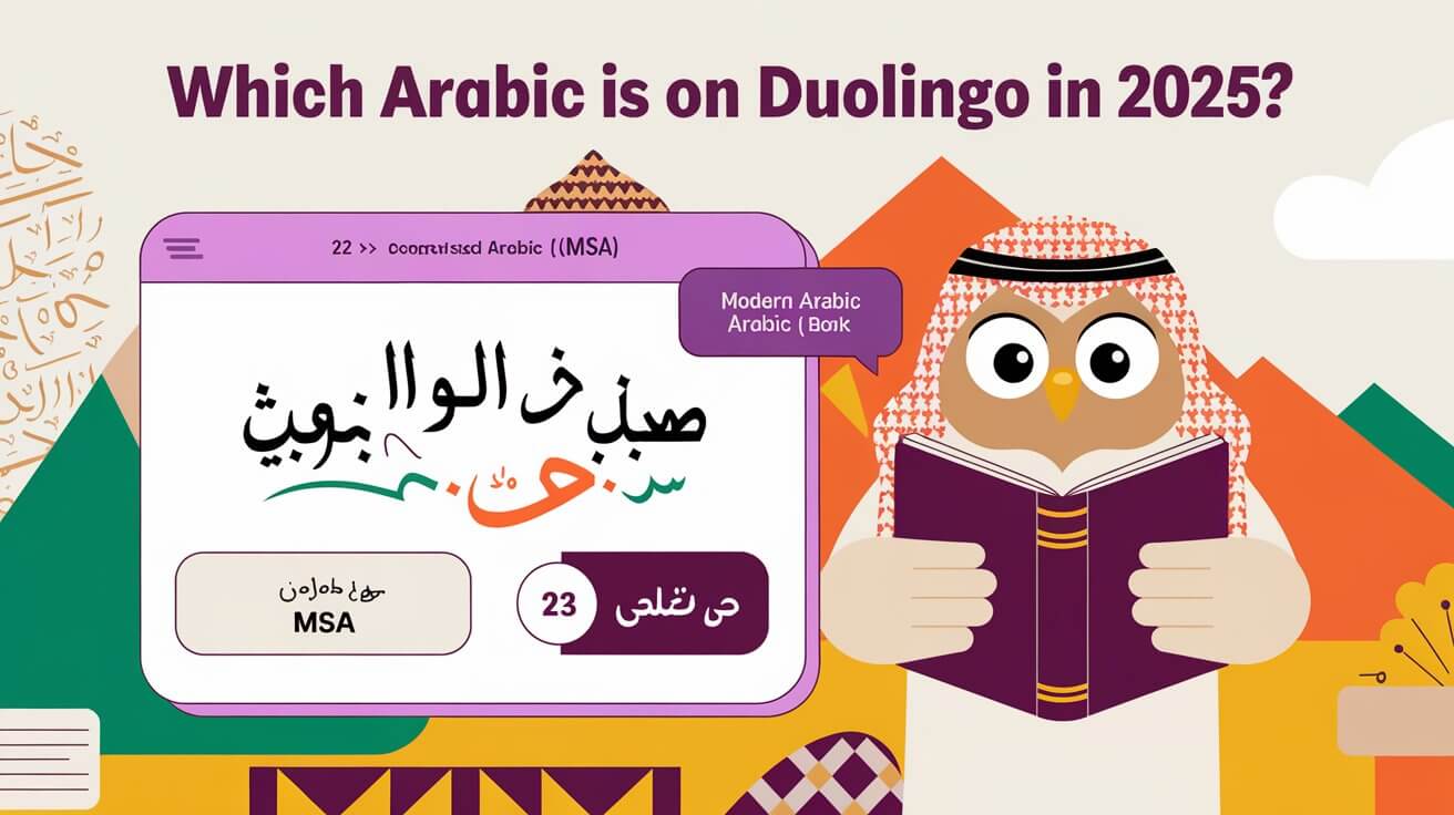 Which Arabic Is On Duolingo In 2025