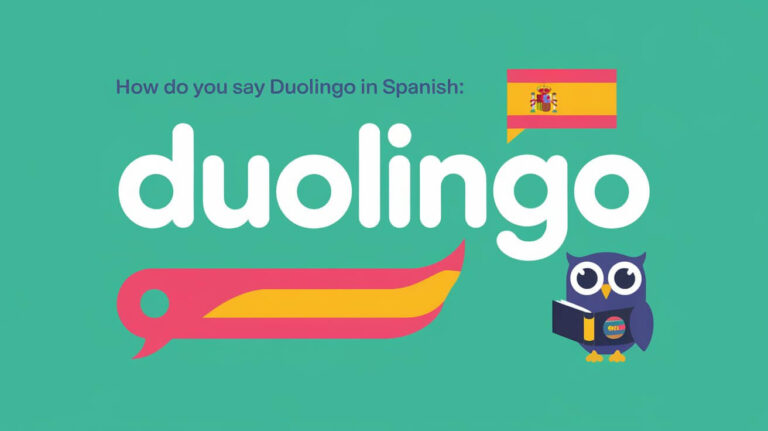 How Do You Say Duolingo In Spanish