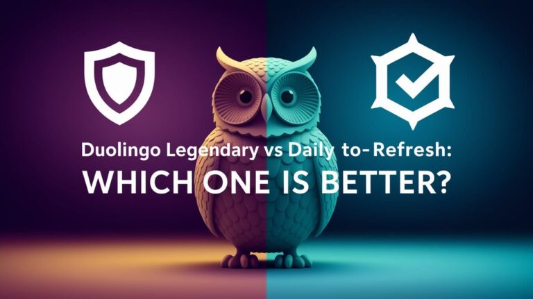 Duolingo Legendary Vs Daily Refresh