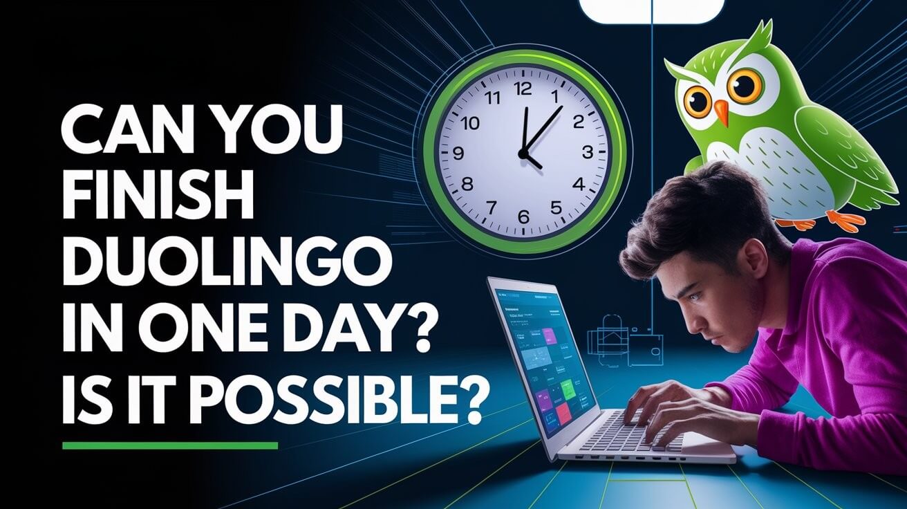 Can You Finish Duolingo In One Day